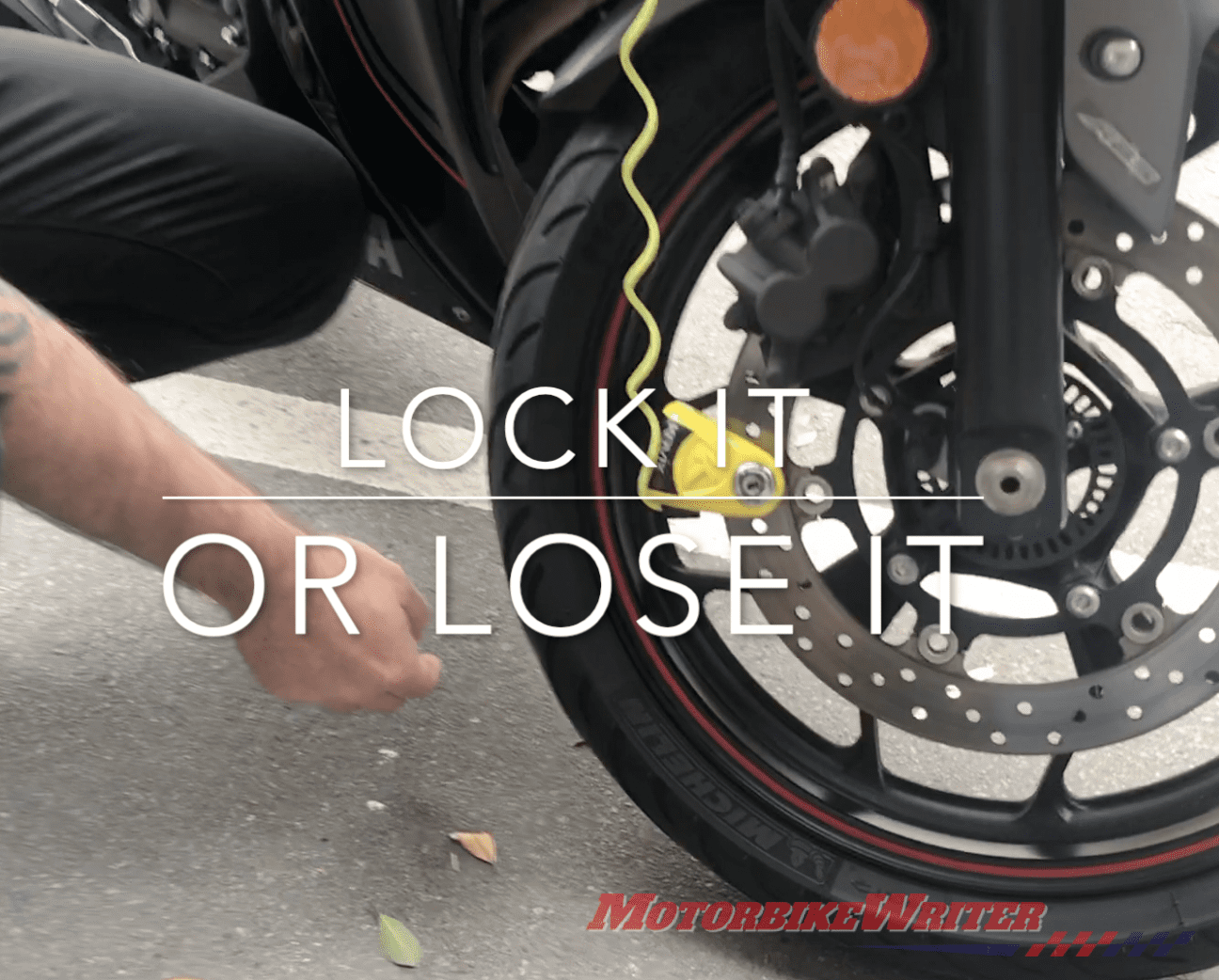 锁定它,要么失去它盗窃摩托车更严格的盗窃预防安全